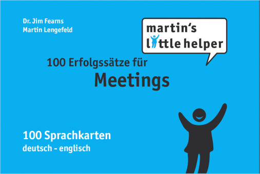 100 Erfolgssätze für Meetings 