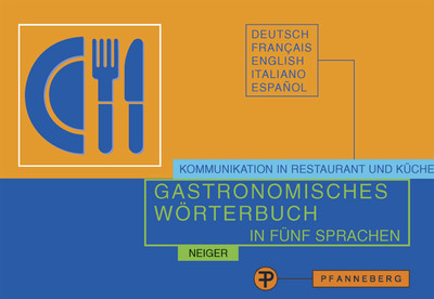 Gastronomisches Wörterbuch in fünf Sprachen 