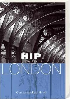 HIP HOTELS LONDON 