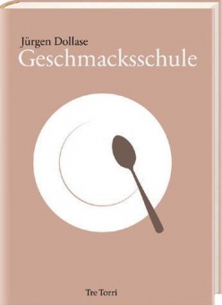 Geschmacksschule 