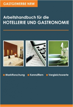 Arbeitshandbuch für die HOTELLERIE UND GASTRONOMIE 