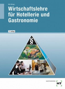 Wirtschaftslehre für Hotellerie und Gastronomie 