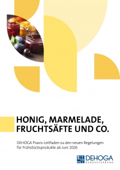 DEHOGA Praxis-Leitfaden Honig, Marmelade Fruchtsäfte & Co. PDF